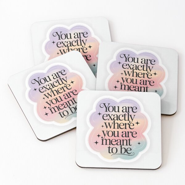 Item preview, You Are Exactly Where You Are Meant To Be designed and sold by Printtplus.