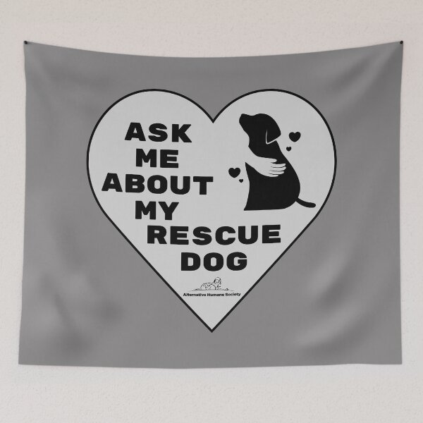 Item preview, Ask Me About My Rescue Dog – Rescue Dog Love in a Heartfelt Design designed and sold by Alternative Humane Society.