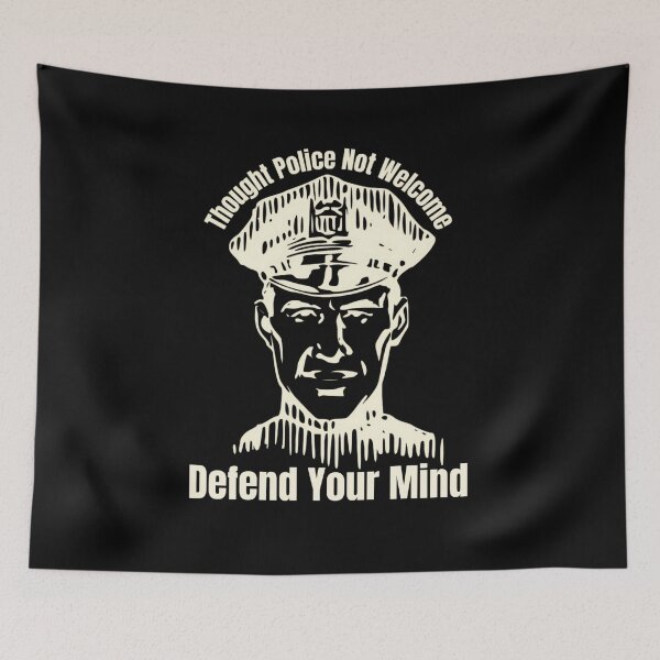 Item preview, Thought Police Not Welcome: Defend Your Mind designed and sold by jglobal360.