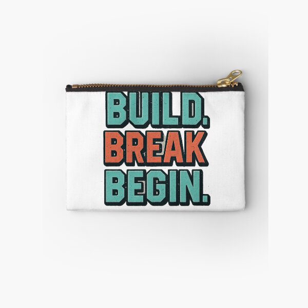 Item preview, Build. Break. Begin. designed and sold by STATICDUST.