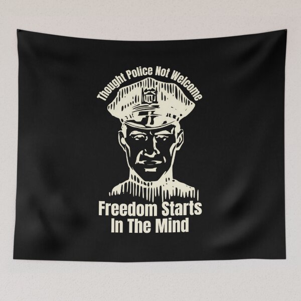 Item preview, Thought Police Not Welcome: Freedom Starts in the Mind designed and sold by jglobal360.