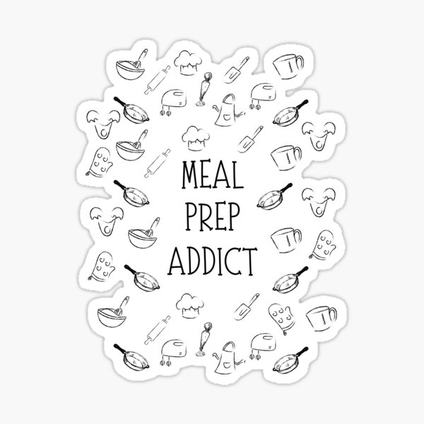 Item preview, Meal prep addict designed and sold by KatelynMitalski.