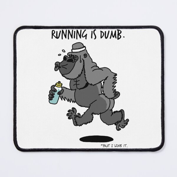 Item preview, Running is dumb gorilla designed and sold by mrcbrn.