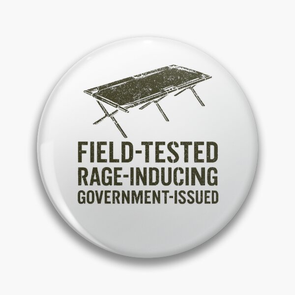 Item preview, Military Cot Humor – Government-Issued Struggle designed and sold by TacticalTypist.