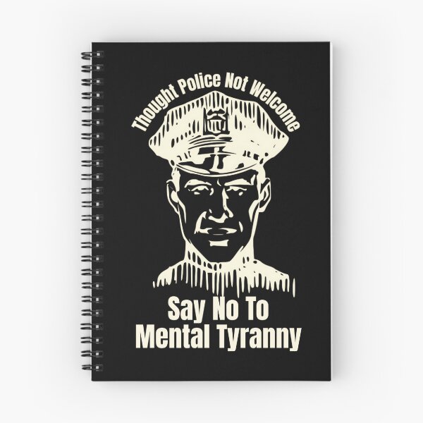 Item preview, Thought Police Not Welcome: Say No To Mental Tyranny designed and sold by jglobal360.