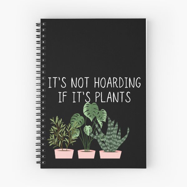Item preview, It's not hoarding if it's plants designed and sold by Oreo2020 Creations.