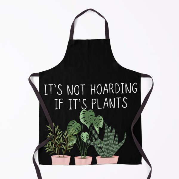Item preview, It's not hoarding if it's plants designed and sold by Oreo2020 Creations.