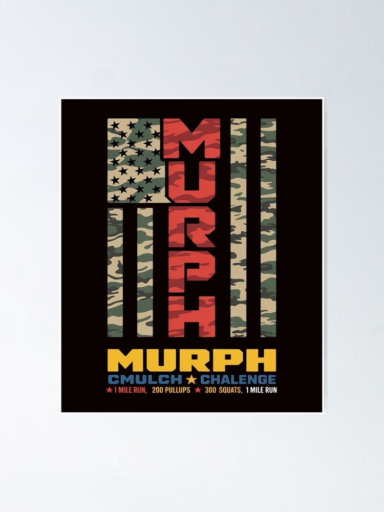 Murph Challenge Memorial Day Workout WOD Camo Poster for Sale by