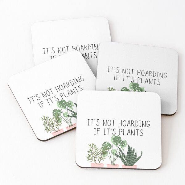 Item preview, It's not hoarding if it's plants designed and sold by Oreo2020 Creations.
