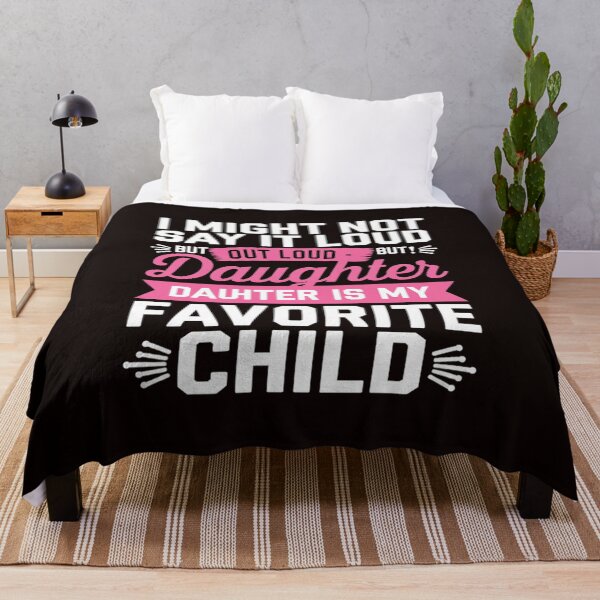 Item preview, My Daughter Is My Favorite Child Funny Daughter Mother's Day designed and sold by MAKOPOKOShop.