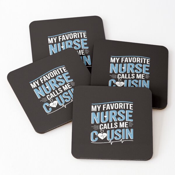 Item preview, My Favorite Nurse Calls Me Cousin Happy Nurse Day  designed and sold by MAKOPOKOShop.
