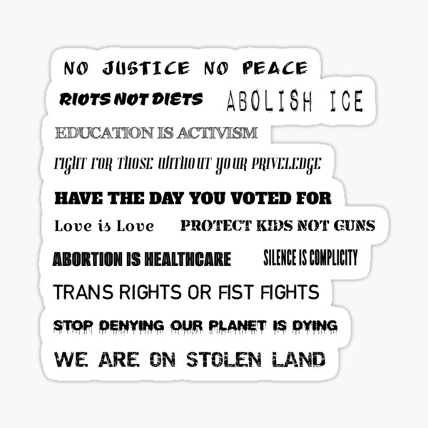Item preview, activism slogans designed and sold by alexpressive.