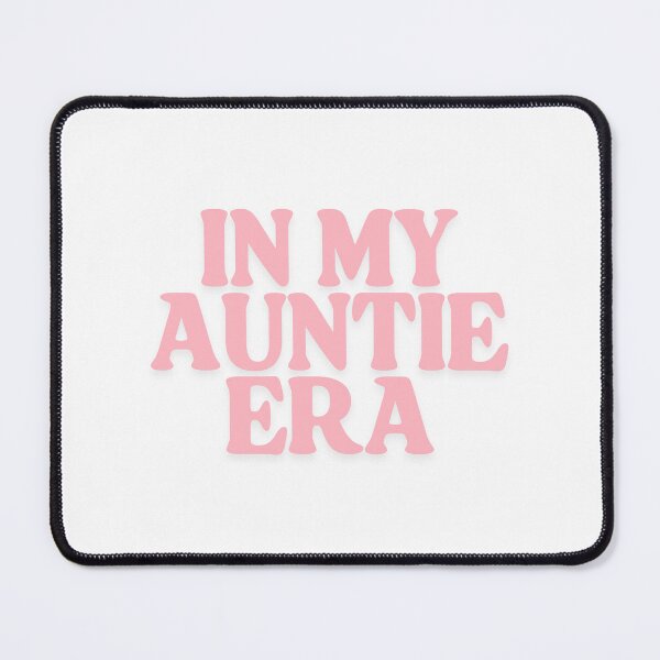 Item preview, In My Auntie Era designed and sold by CharmStudio.