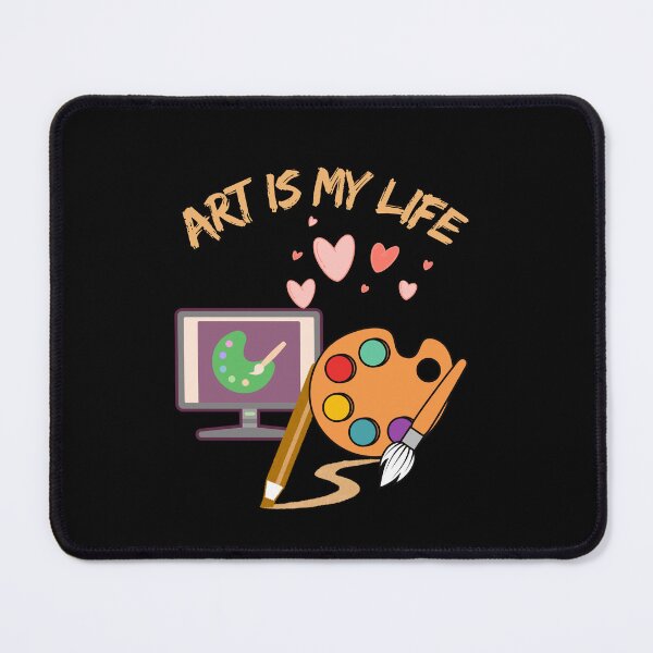 Item preview, Art is my life designed and sold by PhoeniXDreamer.