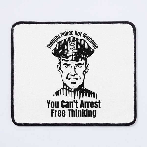 Item preview, Thought Police Not Welcome: You Can’t Arrest Free Thinking designed and sold by jglobal360.