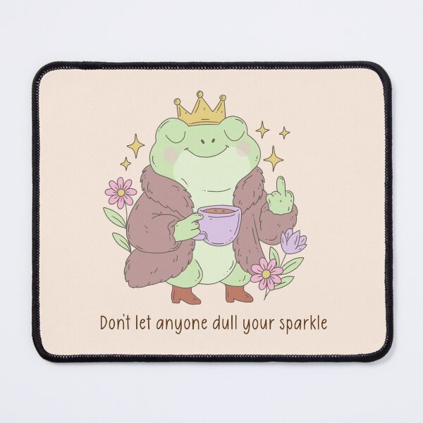 Item preview, Sassy Frog Queen Don’t Dull My Sparkle designed and sold by Jess.a.creates.