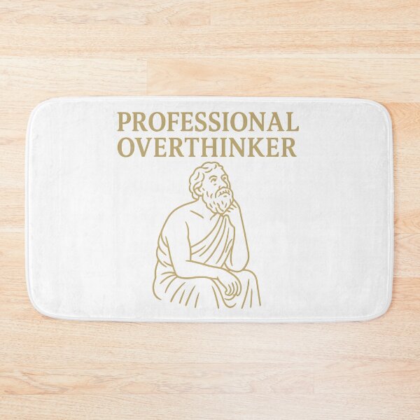 Item preview, Professional Overthinker designed and sold by imadeapoopie.