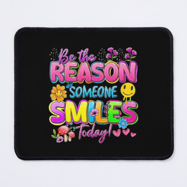 Item preview, Be the reason someone smiles today designed and sold by MooreGifts.