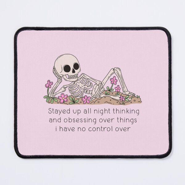 Item preview, Overthinking Skeleton Anxiety Mood designed and sold by Jess.a.creates.