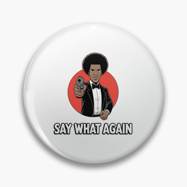 Item preview, Say what, badass, vintage, cool, funnyfits70, Humor, Funny, retro, vintages, funny quotes, animal humor, designed and sold by FunnyFits70.