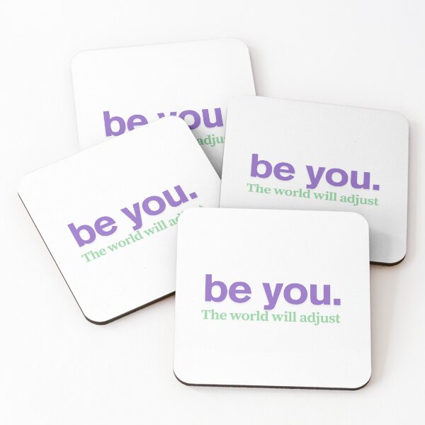Item preview, be you.  The world will adjust  designed and sold by CharmStudio.