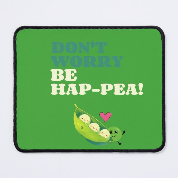 Item preview, Don't Worry Be Hap-pea! designed and sold by BeeStylishTees.