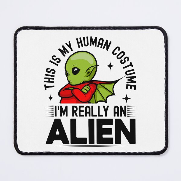 Item preview, This Is My Human Costume I'm Really An Alien Funny T-Shirt designed and sold by KGN  CREATIVITY.