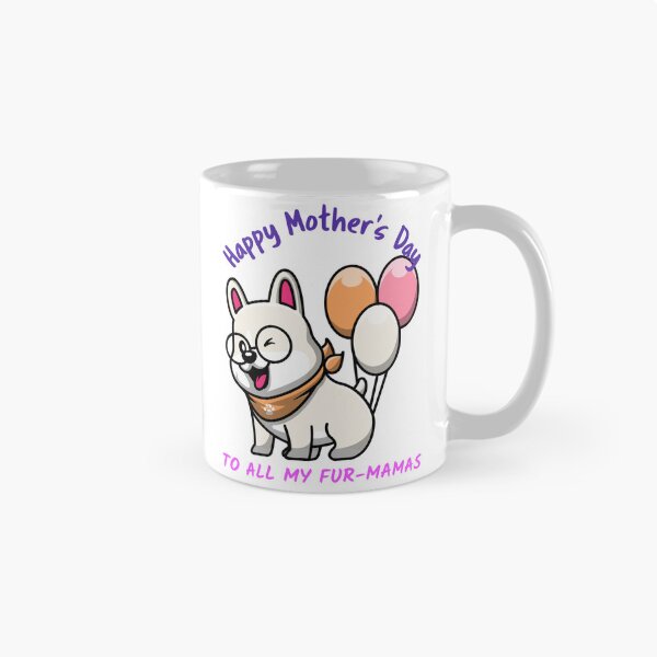 Item preview, Happy Mother's Day Fur Mamas  designed and sold by Shelbineshop.