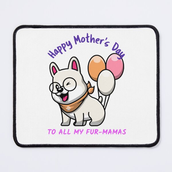 Item preview, Happy Mother's Day Fur Mamas designed and sold by Shelbineshop.
