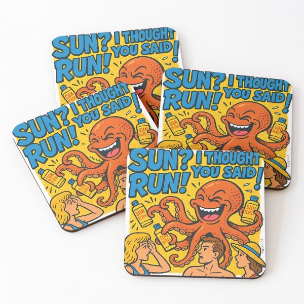 Item preview, Sun? I Thought You Said RUN! – Funny Octopus Beach Pop Art designed and sold by Sweetday2025.