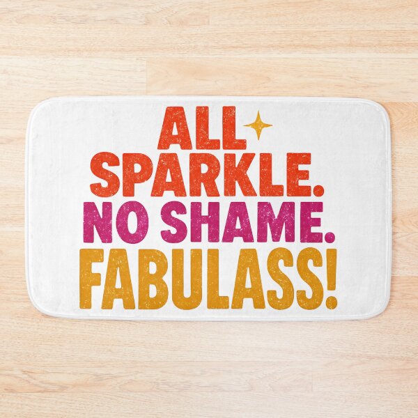 Item preview, Fabulass Bold Typography – All Sparkle, No Shame – Empowerment Graphic Design For Shirts, Stickers, Mugs & More designed and sold by eatmorvelopator.