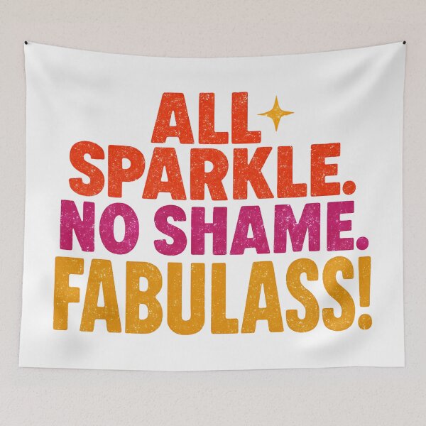 Item preview, Fabulass Bold Typography – All Sparkle, No Shame – Empowerment Graphic Design For Shirts, Stickers, Mugs & More designed and sold by eatmorvelopator.