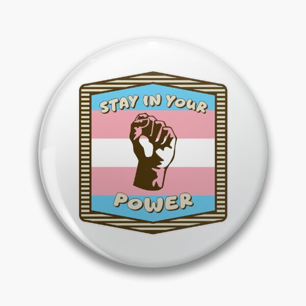 Item preview, LGBTQIA+ - Trans Pride Stay in Your Power designed and sold by IE-ArtOnline.
