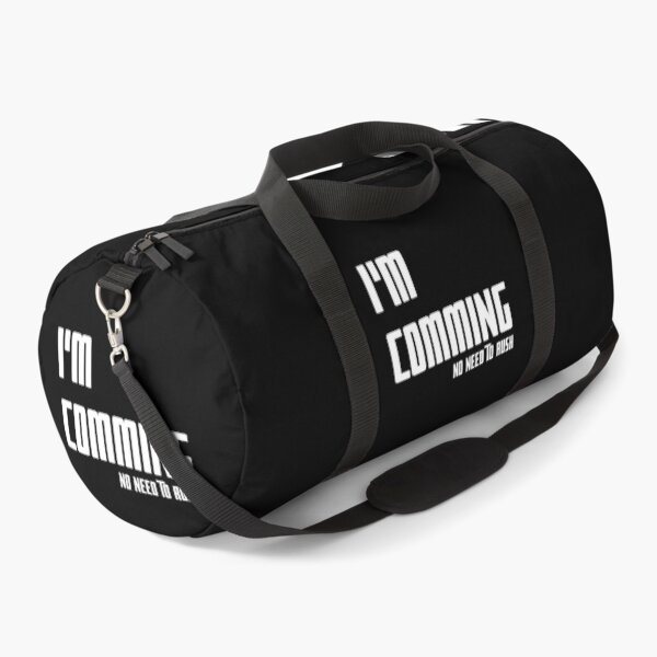 Item preview, I'M COMING – NO NEED TO RUSH, Unique designed and sold by villacreativa.