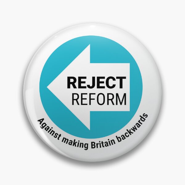 Item preview, REJECT REFORM UK designed and sold by ChuckyTJones.