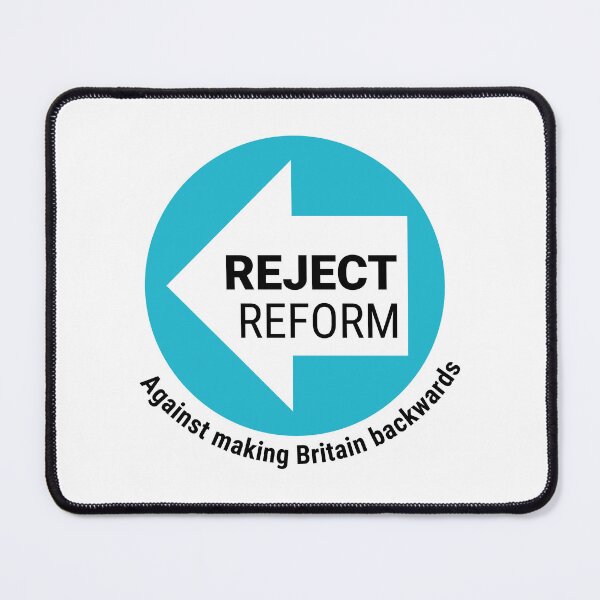 Item preview, REJECT REFORM UK designed and sold by ChuckyTJones.