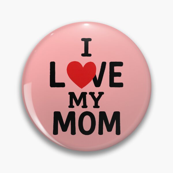 Item preview, I Love My Mom designed and sold by TSQ.