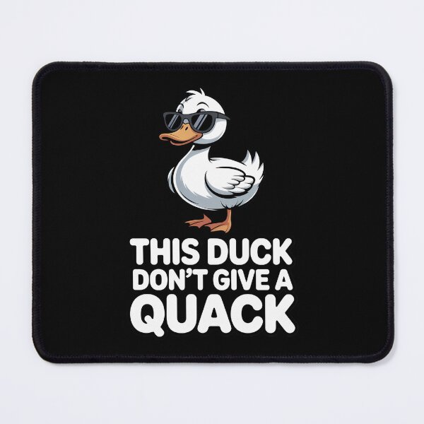 Item preview, This Duck Don't Give a Quack – Funny Sarcastic Duck Design designed and sold by ThatBBStore.