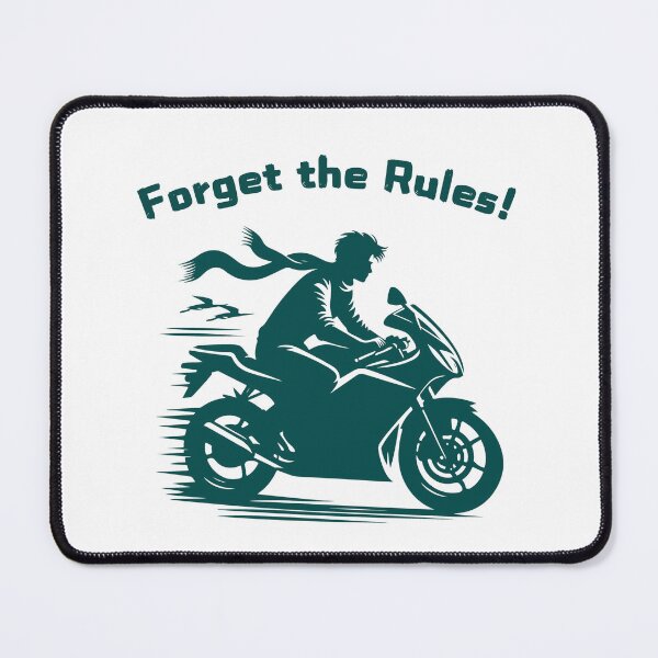 Item preview, Forget the Rules – Rebel Biker Motorcycle Design designed and sold by Ink on Thread.