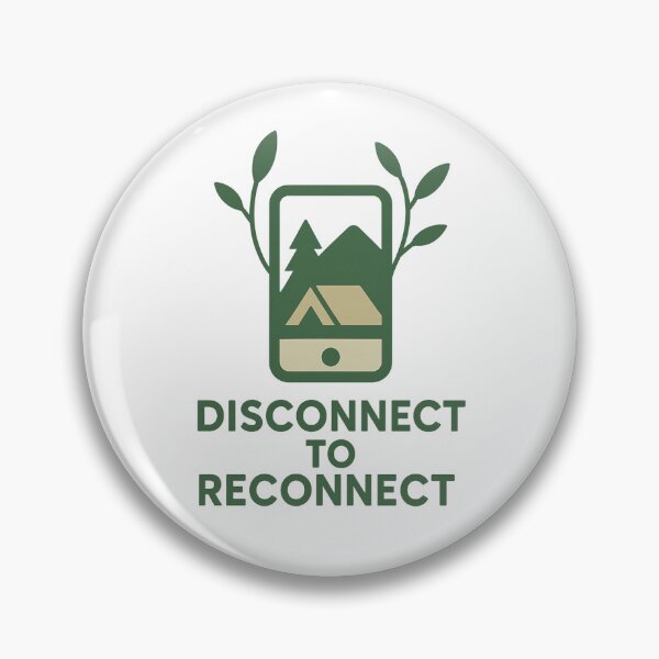 Item preview, Disconnect to Reconnect – Minimalist Nature Escape Tech Detox Design designed and sold by DJCApparel.