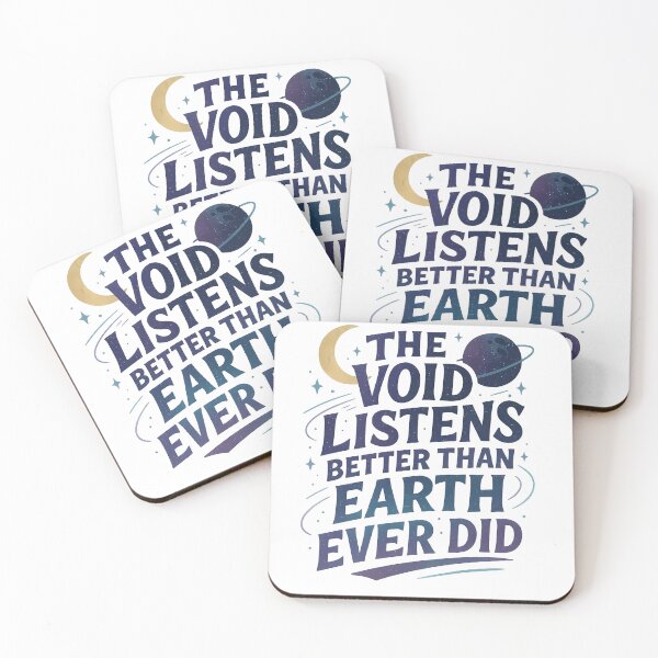 Item preview, The Void Listens Better Than Earth Ever Did designed and sold by OrbitOdyssey.