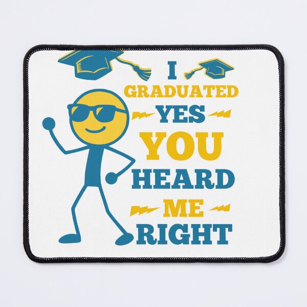 Item preview, I graduated yes you heard me right class of 2025 designed and sold by Abibless1998.