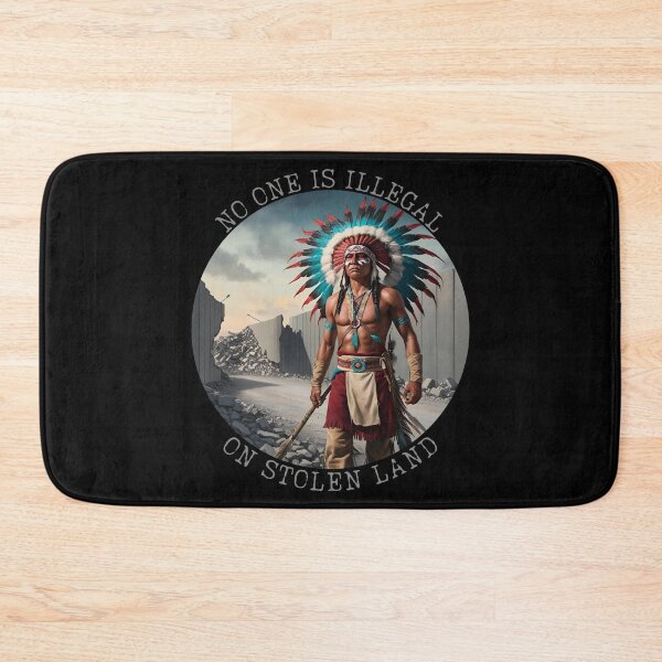Item preview, No One Is Illegal Native Statement designed and sold by ChicTrendz.