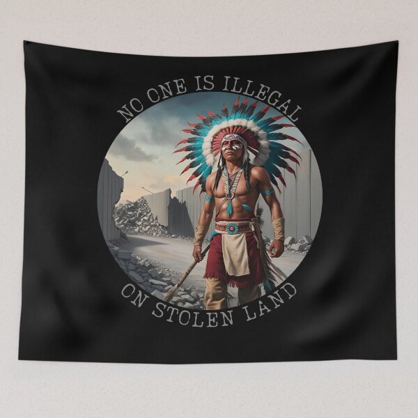 Item preview, No One Is Illegal Native Statement designed and sold by ChicTrendz.
