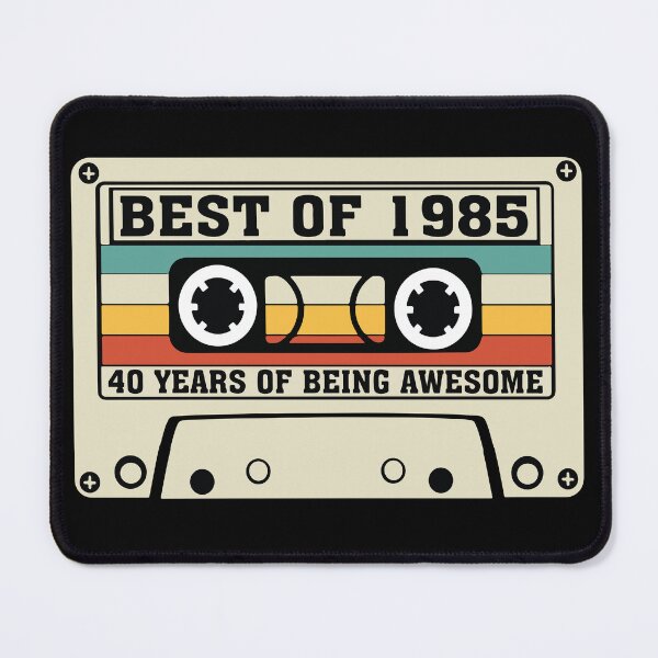 Item preview, Best of 1985 40 years of being awesome designed and sold by BrownHorse90s.