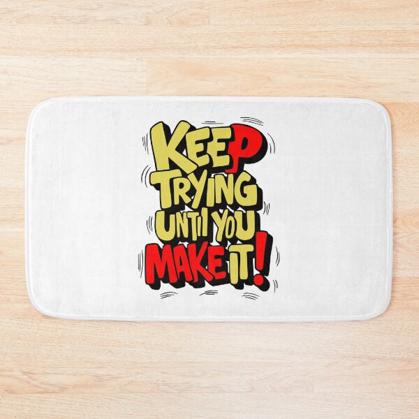 Item preview, Keep Trying designed and sold by Paulin Bushi.