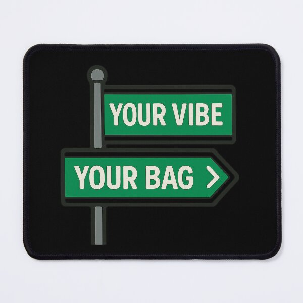 Item preview, Your Vibe, Your Bag designed and sold by Zuriel Hargrove.