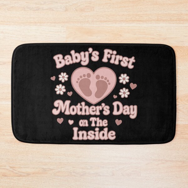 Item preview, Baby's First Mother's Day On The Inside designed and sold by TomFrontierArt.