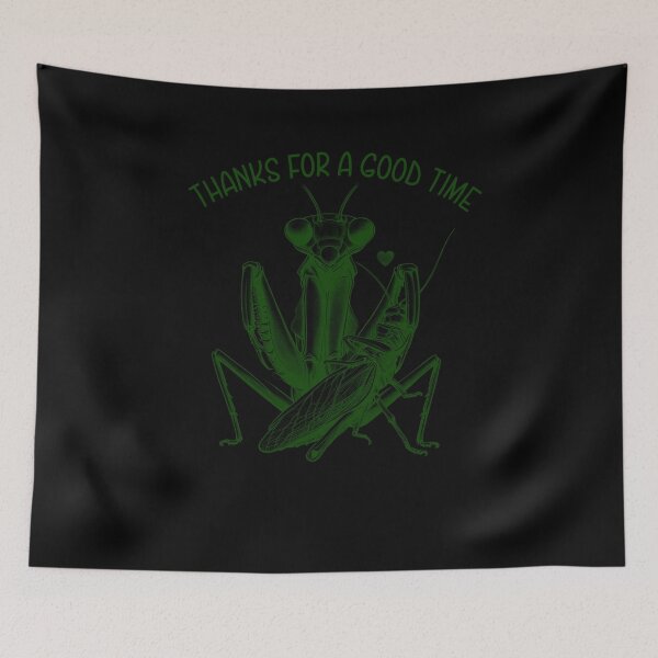 Item preview, Praying Mantis Funny Weird Crazy Dark Humor Silly Saying Sarcastic Breakup designed and sold by Kimberley King Art  King Art.