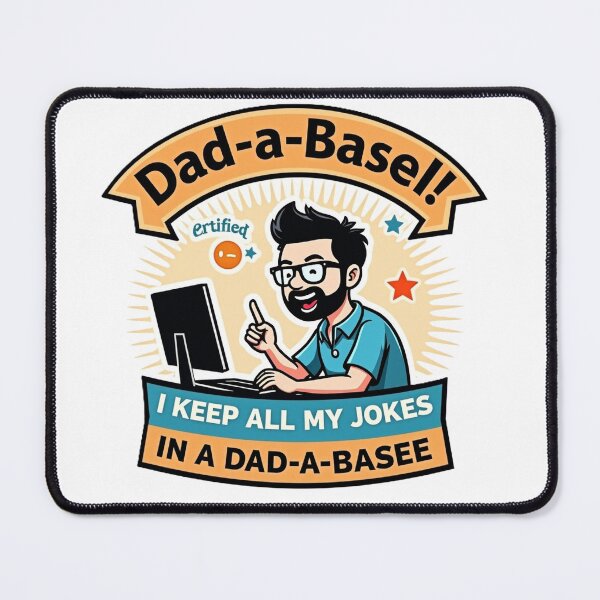 Item preview, Funny Dad-a-Base Computer Dad Joke Art designed and sold by ibobo4656.